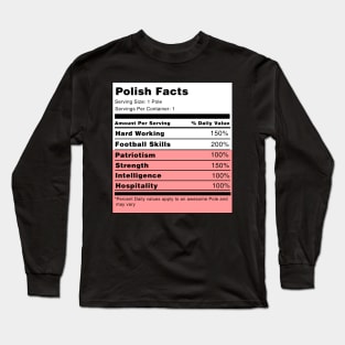Polish Facts Long Sleeve T-Shirt